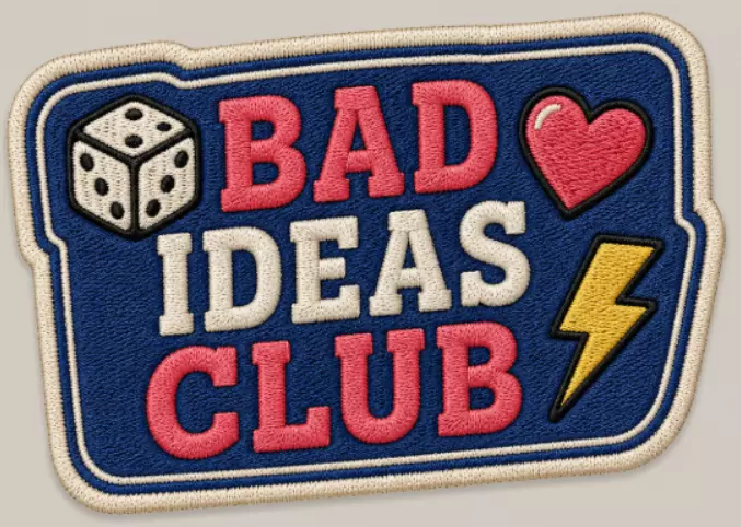 Brodert Merke Bad Ideas Club