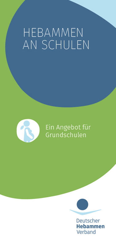 Faltblatt "Hebammen an Schulen"