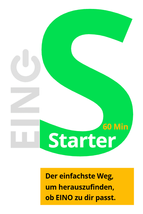 EINO Starter - 60 Minuten Kompakt-Coaching EINO Starter - 60 Minuten Kompakt-Coaching