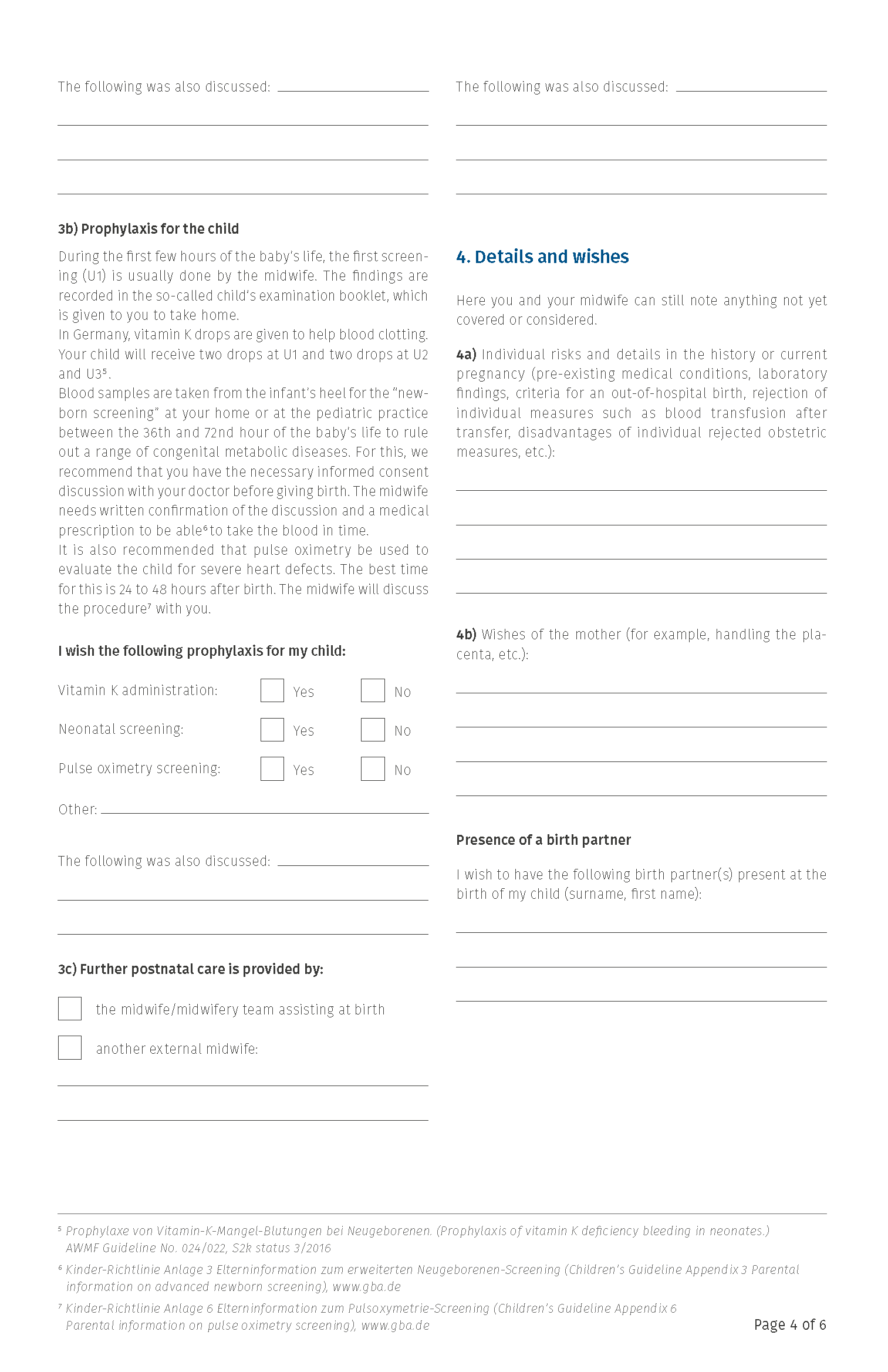 6028 Aufklärungsbogen und Einwilligungserklärung (Nur für Mitglieder) 6028 Aufklärungsbogen und Einwilligungserklärung (Nur für Mitglieder)