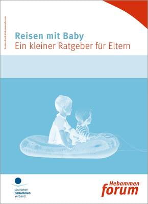 Heft "Reisen mit Baby"