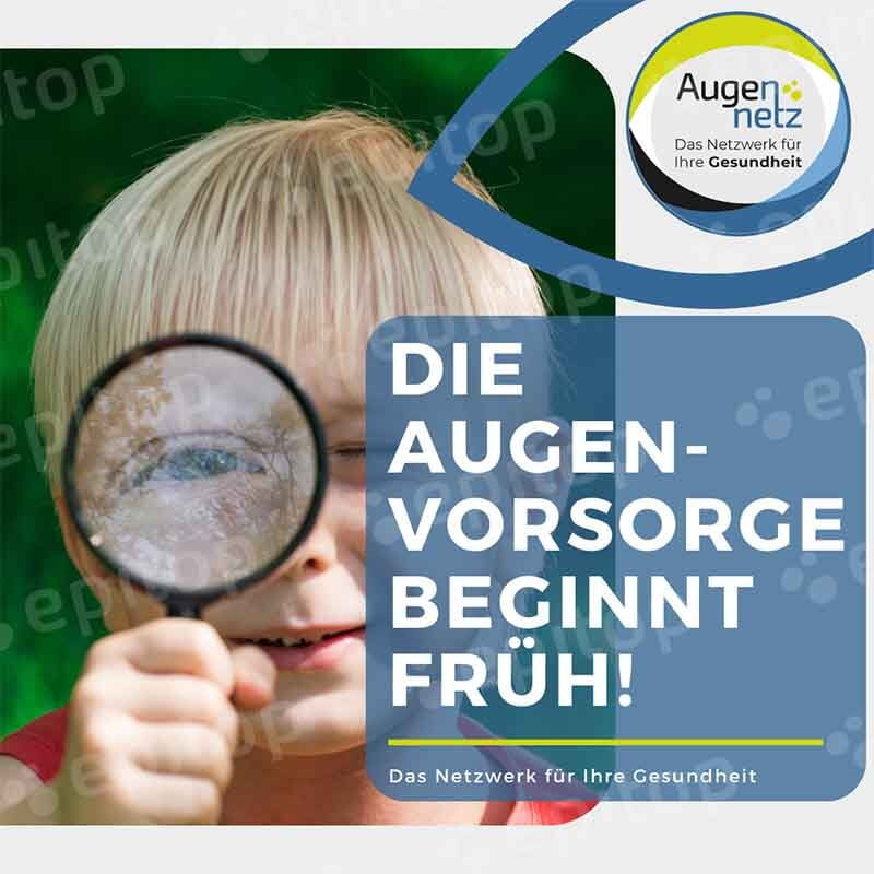 Social-Media Post "Augenvorsorge beginnt früh" Social-Media Post "Augenvorsorge beginnt früh"
