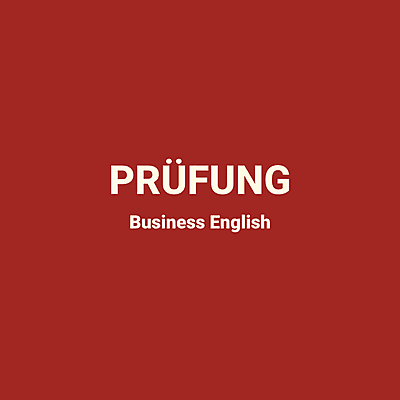 EBC*L Business English – Prüfung
