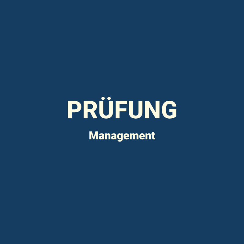 Aufbaulehrgang Management – Prüfung Aufbaulehrgang Management – Prüfung