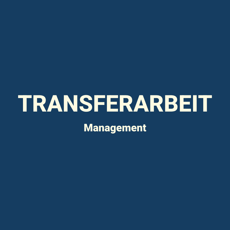 Aufbaulehrgang Management – Transferarbeit Aufbaulehrgang Management – Transferarbeit