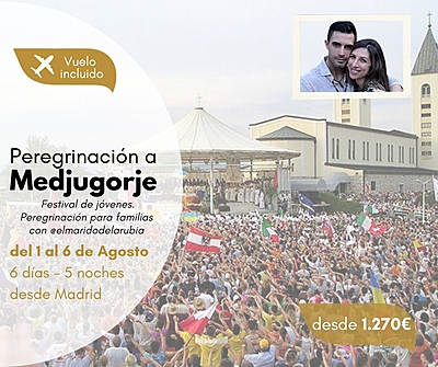 Medjugorje - Festival de jóvenes. Peregrinación para familias con @elmaridodelarubia Medjugorje - Festival de jóvenes. Peregrinación para familias con @elmaridodelarubia