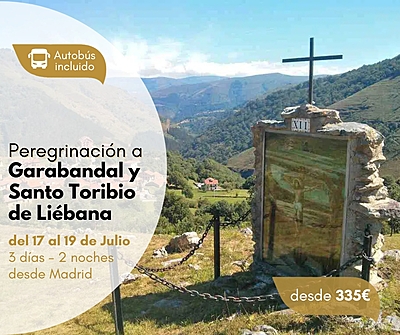 Garabandal y Santo Toribio de Liébano