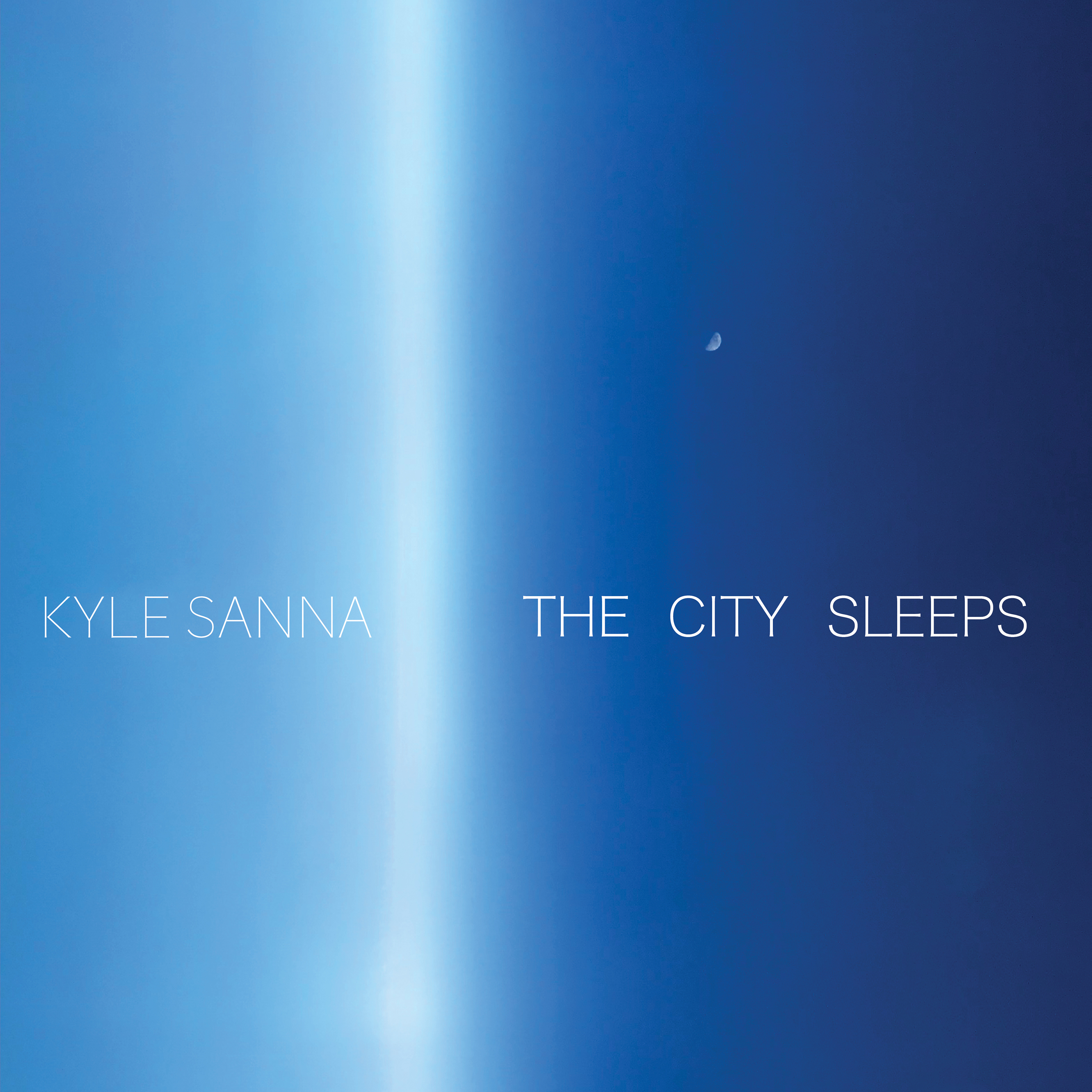 Kyle Sanna - "The City Sleeps"