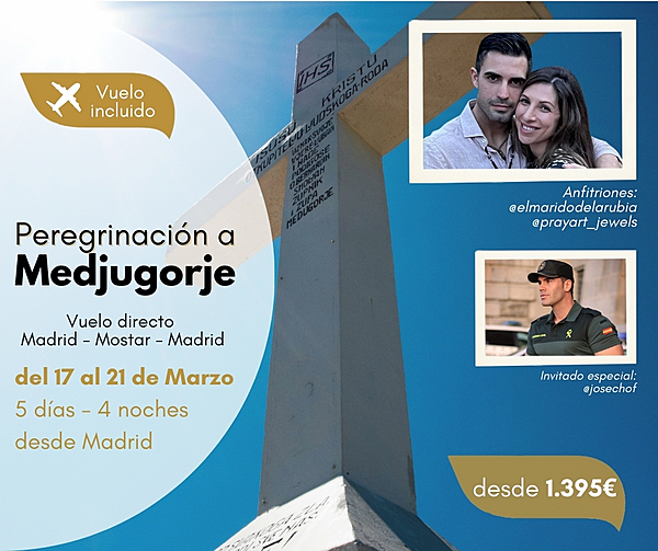 Descubre tu vocación en MEDJUGORJE con el #ejercitodeSanJose