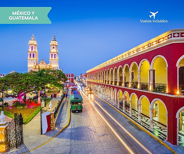 MÉXICO Y GUATEMALA