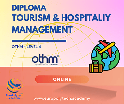 (Online) OTHM Level 4 Diploma in Tourism & Hospitality Management