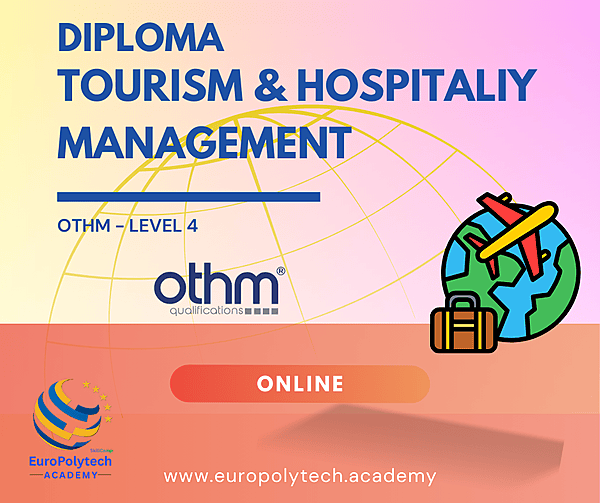 (Online) OTHM Level 4 Diploma in Tourism & Hospitality Management