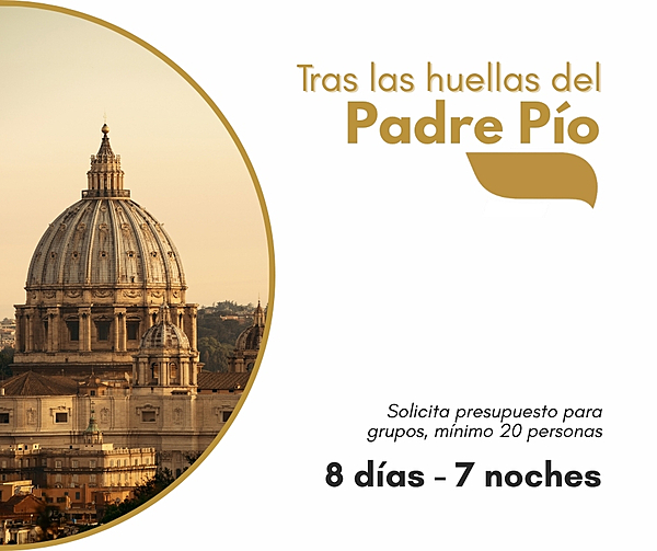 Tras las huellas del Padre Pio