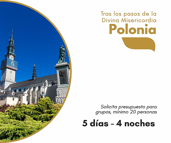 Polonia. Tras los pasos de la Divina Misericordia Polonia. Tras los pasos de la Divina Misericordia
