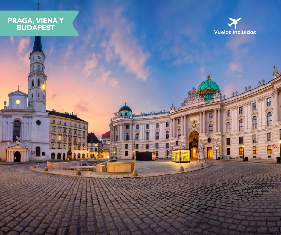PRAGA, VIENA Y BUDAPEST PRAGA, VIENA Y BUDAPEST