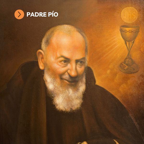 Peregrinación Trás las huellas del Padre Pío Peregrinación Trás las huellas del Padre Pío