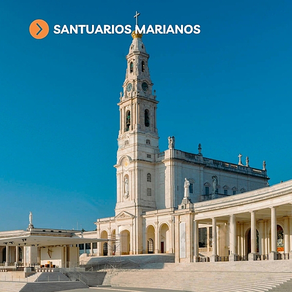 Peregrinación a Santuarios Marianos II Peregrinación a Santuarios Marianos II