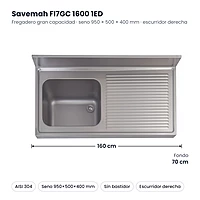 Fregadero gran capacidad sin bastidor 1600 x 700 Escurridor derecha