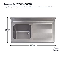 Fregadero gran capacidad sin bastidor y escurridor derecha 180x70 Savemah FI7GC 1800 1ED – medidas