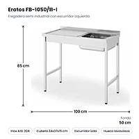 Fregadero semi industrial 1 seno con escurridor izquierda y bastidor 100x50 cm Eratos FB-1050/11-I