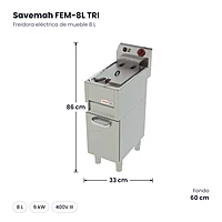 Freidora eléctrica de mueble 8 L Serie 600 Savemah FEM-8L TRI – medidas