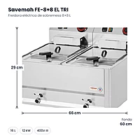 Freidora eléctrica de sobremesa 8+8 L Serie 600 Savemah FE-8+8 EL TRI – medidas