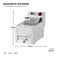 Freidora eléctrica de sobremesa 8 L Serie 600 Savemah FE-8 EL MONO – medidas