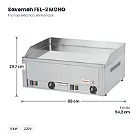 Fry-top eléctrico serie snack Savemah FEL-2 MONO – medidas