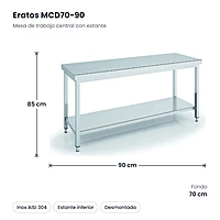 Mesa de trabajo central inox con estante 90x70 Eratos MCD70-90 – medidas