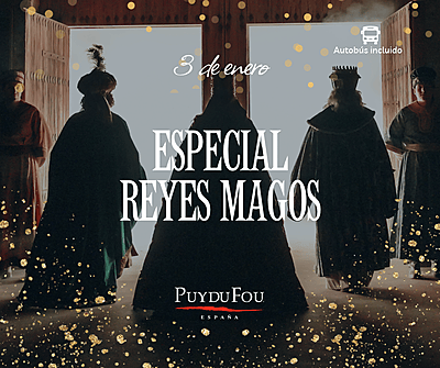 LA MAGIA DE LOS REYES MAGOS EN PUY DU FOU LA MAGIA DE LOS REYES MAGOS EN PUY DU FOU