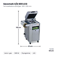 Medidas Savemah V/G 800 LCD: 61 x 60 x 110 cm